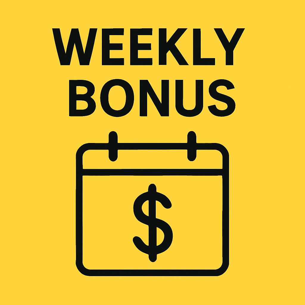 Weekly Bonus